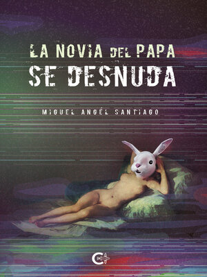 cover image of La novia del papa se desnuda